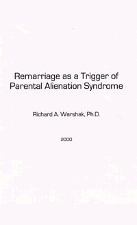 Remarriage as a Trigger of Parental Alienation Syndrome Journal Article Cover.