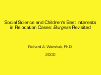 Social Science and Children's Best Interests In Relocation Cases: Burgess Revisited Journal Article Cover.